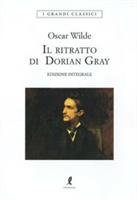 IL RITRATTO DI DORIAN GRAY E. INTEEGRALE DI OSCAR WILDE LIBERAMENTE