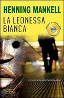 LA LEONESSA BIANCA DI HENNING MANKELL - SUPER POCKET