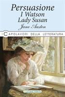 PERSUASIONE I WASTON LADY SUSAN DI JANE AUSTEN - LA RANA VOLANTE
