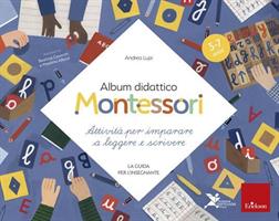 ALBUM DIDATTICO MONTESSORI DI ANDREA LUPI - ERICKSON