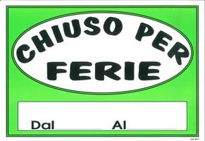 CARTELLI SEGNALETICI IN CARTONCINO FLUORESCENTI FERIE - ANTES