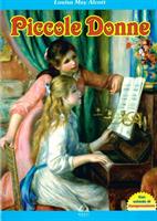 PICCOLE DONNE DI LOUISA MAY ALCOTT - MAGIC BOOK