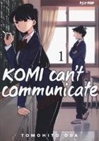 KOMI CANT COMMUNICATE VOL. 1 DI TOMOHITO ODA . EDIZIONI BD