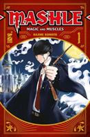 MASHLE VOL. 1 DI HAJIME KOMOTO - STAR COMICS