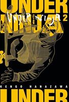 UNDER NINJIA VOL. 2 DI KENGO HANAZAWA - EDIZIONI BD