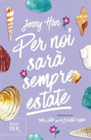 PER NOI SARÀ SEMPRE ESTATE DI JENNY HAN - BEST BUR
