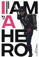 I AM A HERO VOL. 4 DI KENGO HANAZAWA - EDIZIONI BD