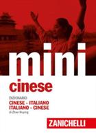 MINI DIZIONARIO CINESE - ITALIANO - ITALIANO - CINESE - ZANICHELLI