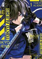 TOKYO ALIENS VOL. 1 DI NAOE - STAR COMICS