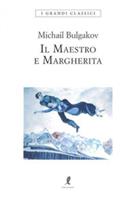 IL MAESTRO E MARGHERITA DI MICHAIL BILGAKOV - LIBERAMENTE