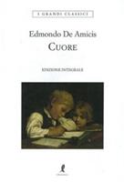 CUORE EDIZIONE INTEGRALE DI EDMONDO DE AMICIS - LIBERAMENTE