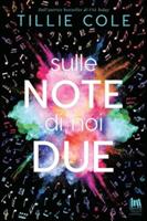 SULLE NOTE DI NOI DUE DI TILLIE COLE - ALWAYS PUBLISHING
