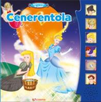 LIBRO SONORO ASCOLTA CENERENTOLA - EDIBIMBI
