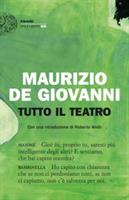 TUTTO IL TEATRO DI MAURIZIO DE GIOVANNI - EINAUDI