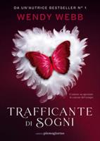 TRAFFICANTE DI SOGNI DI WENDY WEBB - PIENOGIORNO