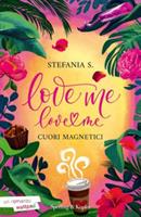 LOVE ME LOVE VOL. 1 CUORI MAGNETICI - SPERLING & KUPFER