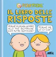IL LIBRO DELLE RISPOSTE PERATOONS - PON PON EDIZIONI