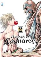 RECORD OF RAGNAROK VOL. 02 DI AZYCHIKA SHINYA U. - STAR COMICS