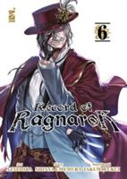 RECORD OF RAGNAROK VOL. 06 DI AZYCHIKA SHINYA U. - STAR COMICS