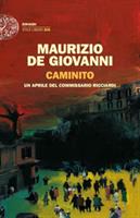 CAMINITO DI MAURIZIO DE GIOVANNI - EINAUDI