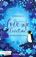 LOVE ME LOVE ME VOL. 3 DI STEFANIA S. - SPERLING