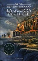 LA GUERRA DEGLI ELFI VOL. 1 DI HERBIE BRENNAN - MONDADORI
