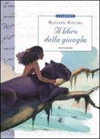 IL LIBRO DELLA GIUGLA DI RUDYARD KIPLING - MONDADORI