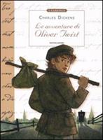 LE AVVENTURE DI OLIVER TWIST DI CHARLES DICKENS - MONDADORI