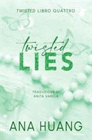 TWISTED LIES EDIZIONE ITALIANA DI ANA HUANG - MONDADORI