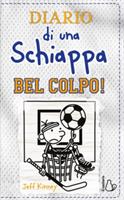 DIARIO DI UNA SCHIAPPA, BEL COLPO! DI JEFF KINNEY - IL CASTORO