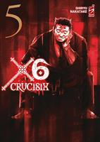 X6. CRUCISIX. VOL. 5 DI SHIRYU NAKATAKE - STAR COMICS