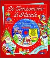 LE CANZONCINE DI NATALE (CONTIENE CD SONORO) - PICCOLA LUNA