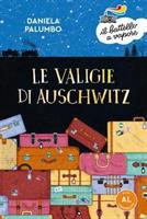 LE VALIGIE DI AUSCHWITZ DI DANIELA PALUMBO - IL BATTELLO A VAPORE