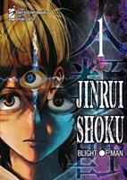 JINRUI-SHOKU BLIGHT OF MAN VOL. 1 DI MITSUCHIYOMARU - STAR COMICS