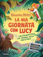LA MIA GIORNATA CON LUCY DI GERONIMO STILTON - PIEMME