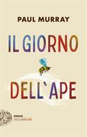 IL GIORNO DELL'APE DI PAUL MURRAY - EINAUDI