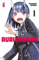 RURIDRAGON VOL. 1 DI MASAOKI SHINDO - STAR COMICS