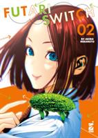 FUTARI SWITCH VOL. 02 DI AKIRA HIRAMOTO - STAR COMICS