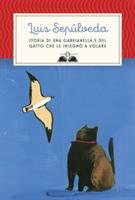 STORIA DI UNA GABBIANELLA E DEL GATTO CHE LE INSEGNO A VOLORE SALANI
