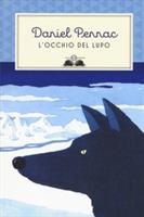 L'OCCHIO DEL LUPO DI DANIEL PENNAC - SALANI