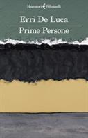 PRIME PERSONE DI ERRI DE LUCA - FELTRINELLI