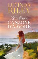 L'ULTIMA CANZONE D'AMORE DI LUCINDA RILEY - GIUNTI