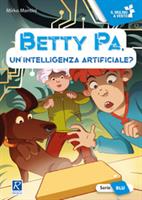 BETTY PA, UN'INTELLIGENZA ARTIFICIALE - RAFFAELLO