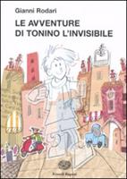 LE AVVENTURE DI TONINO L'INVISIBILE DI GIANNI RODARI - EINAUDI