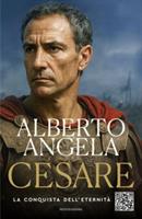 CESARE LA CONQUISTA DELL'ETERNITÀ DI ALBERTO ANGELA - MONDADORI