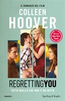 REGRETTING YOU DI COLLEEN HOOVER - SPERLING & KUPFER