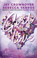 GIRL IN LOVE DI JAY CROWNOVER E REBECCA YARROS - NEWTON