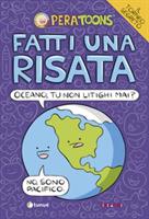 FATTI UNA RISATA - PERA TOONS - TUNUE'