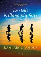 LE STELLE BRILLANO PIÙ FORTE DI RAMI ABOU JAMOUS - PIENOGIORNO