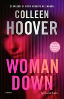 WOMAN DOWN DI COLLEEN HOOVER - SPERLING & KUPFER